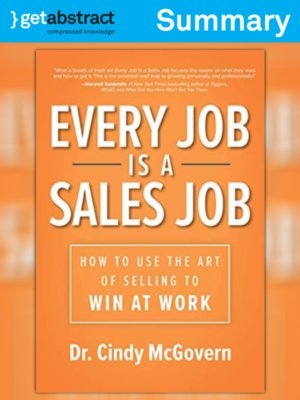 cover image of Every Job Is a Sales Job (Summary)